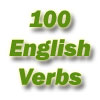 100 английских глаголов. Английский словарь - как выучить быстро и бесплатно